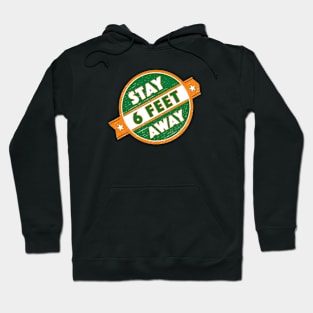 Stay Away! Hoodie